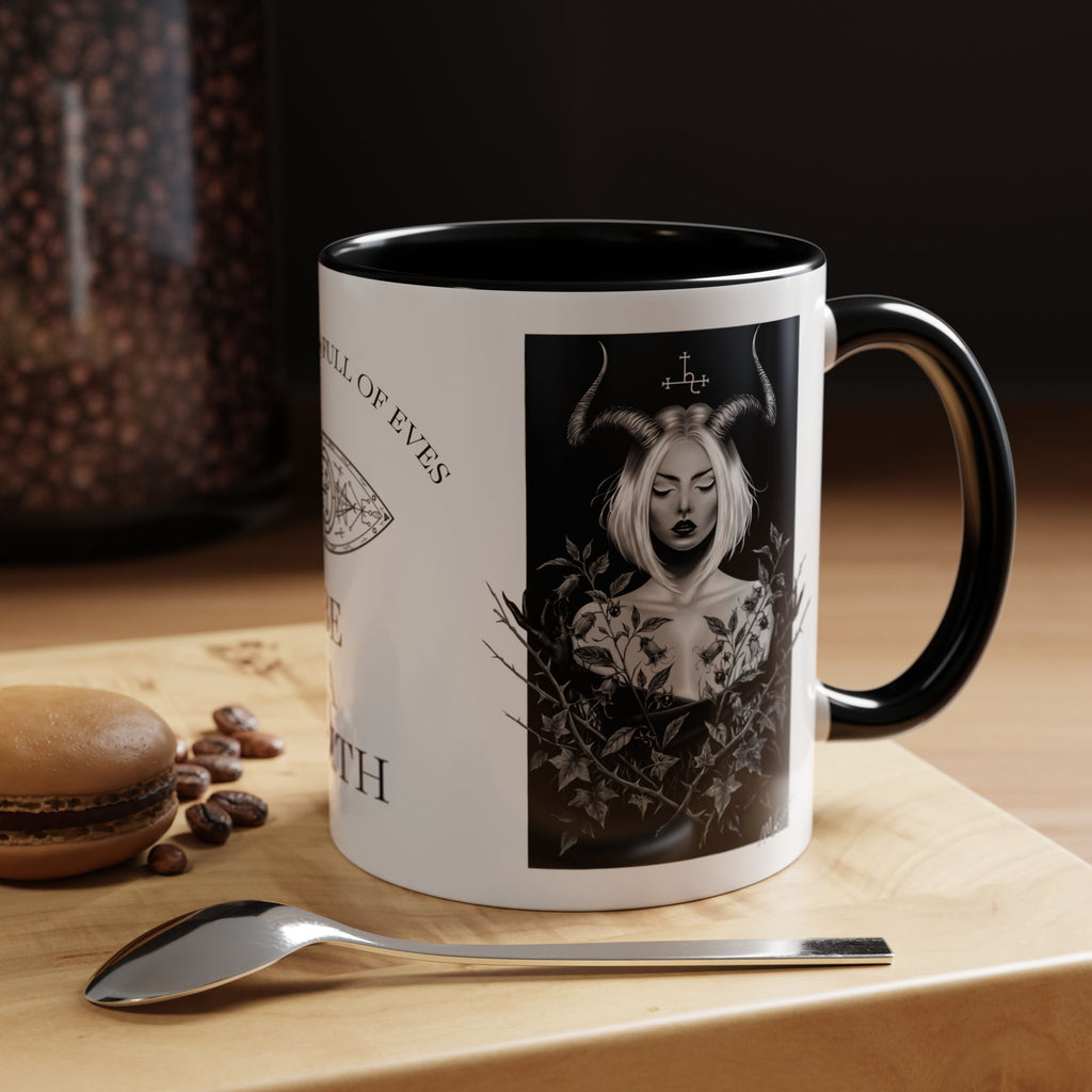 Be A Lilith 11oz Mug - Lilith in the Garden Collection
